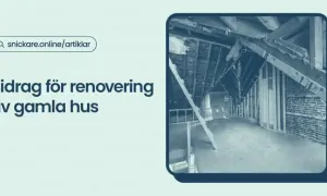 Renovering av vindsvåning i gammalt hus. Bidrag för att skyddar gamla hus.