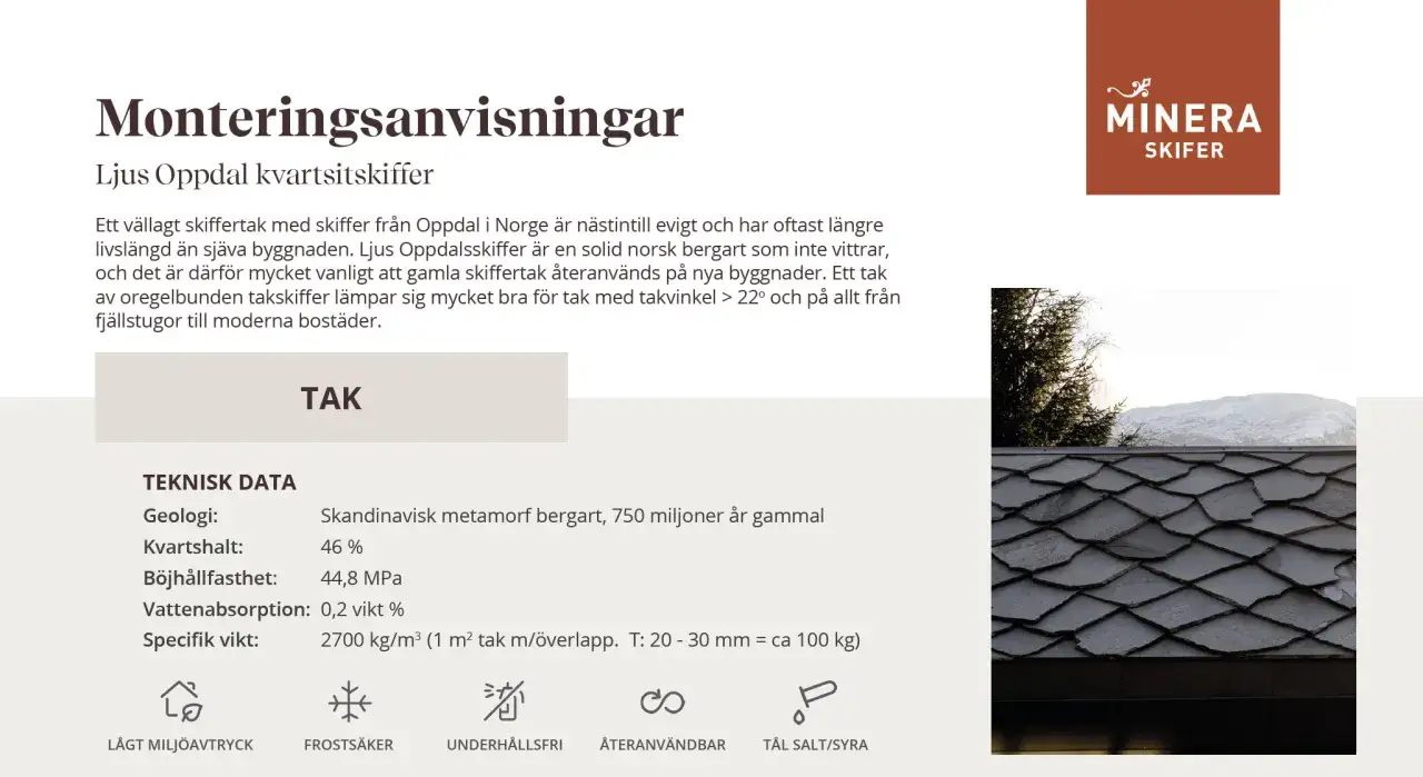 Tak av skifferplattor i Oppdal, Norge. Ett h&aring;llbart och vackert tak som passar b&aring;de fj&auml;llstugor och moderna bost&auml;der.